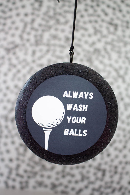 Always Wash Your Balls Golf  Circle Funny Car Freshie